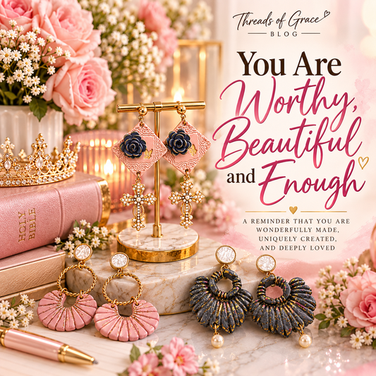 🌸 You Are Worthy, Beautiful & Enough