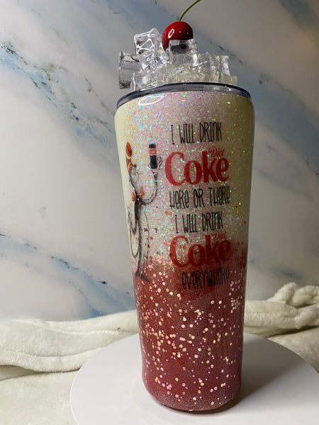 I will drink Diet Coke Tumbler /W Iced