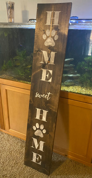 Home Sweet Home Paws Outdoor Sign