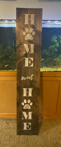 Home Sweet Home Paws Outdoor Sign